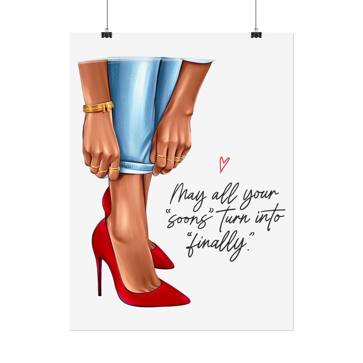 May All Your Soons Turn into Finally