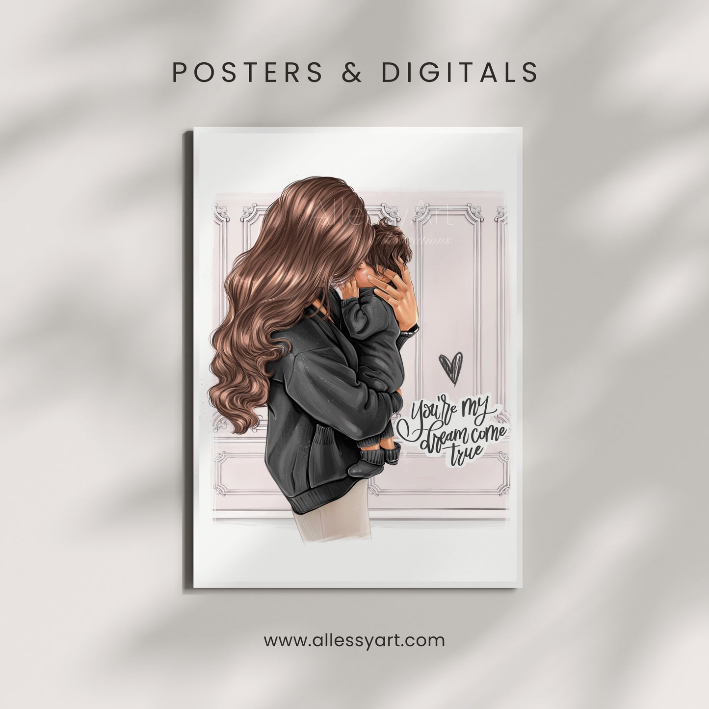 Semi-Custom Poster - You Are My Dream Come True - Mom Life Personalized Prints