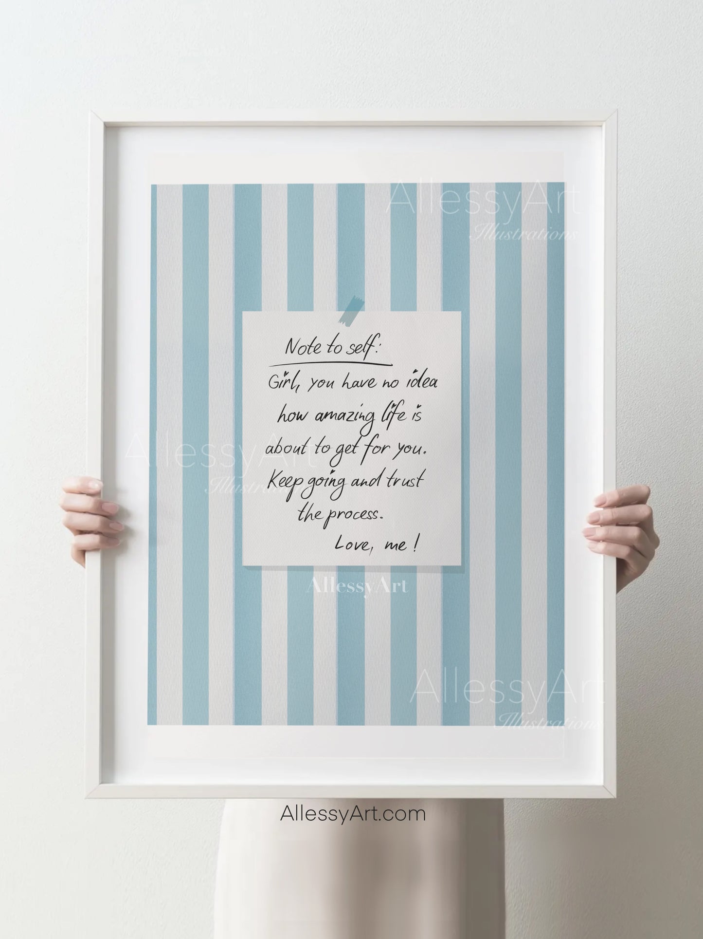 Motivational Note Poster — "Note to self: Girl, you have no idea how amazing life is about to get for you" Matte Vertical Wall Art