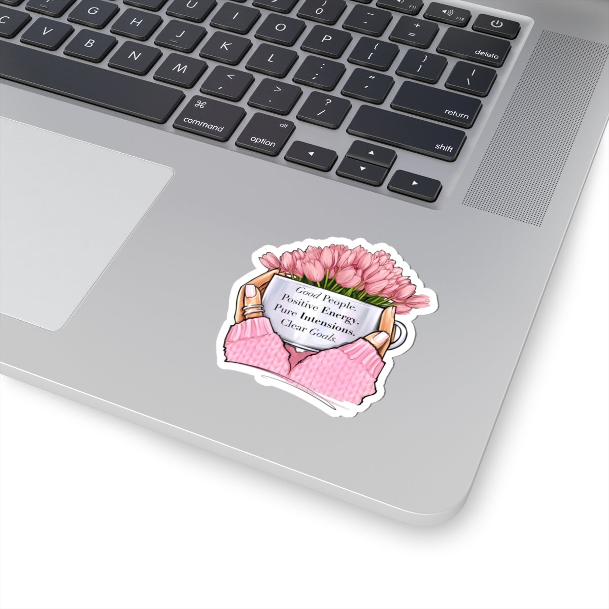 Good People. Positive Energy. Pure Intentions. Clear Goals. - Kiss-Cut Stickers - “That Woman Is Me”