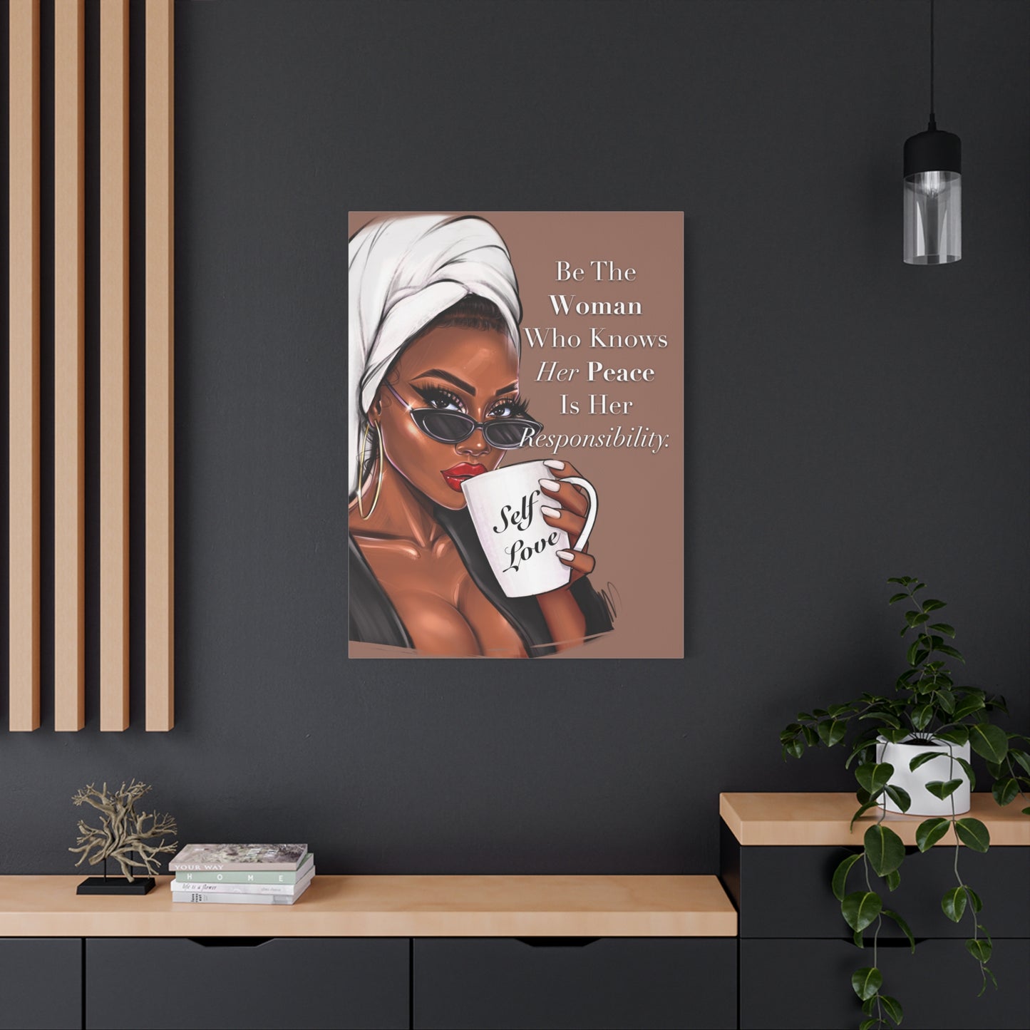 Be That Woman - Canvas Wall Art - Inspirational Wall Decor