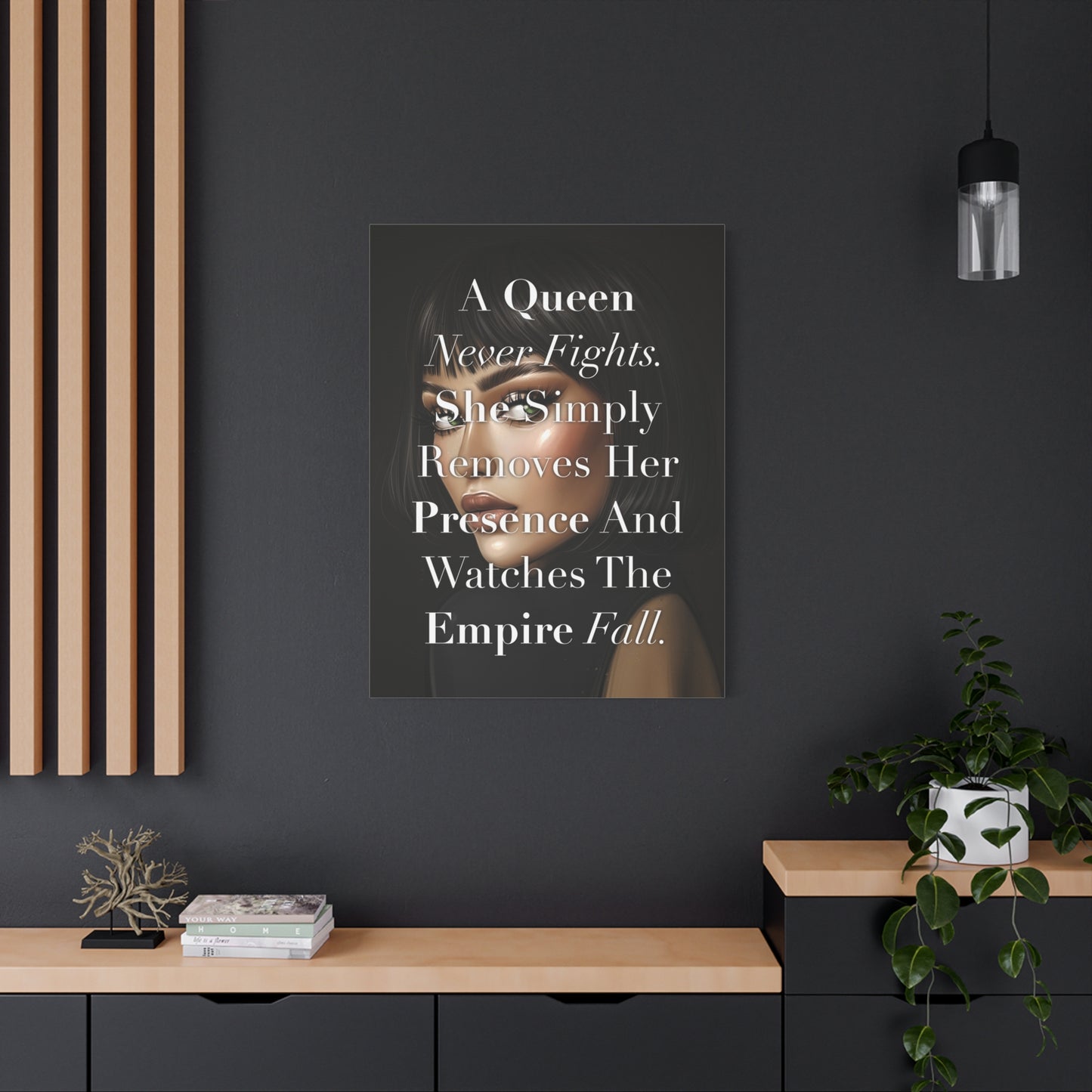 Canvas Wall Art - "A Queen Never Fights." Inspirational Decor