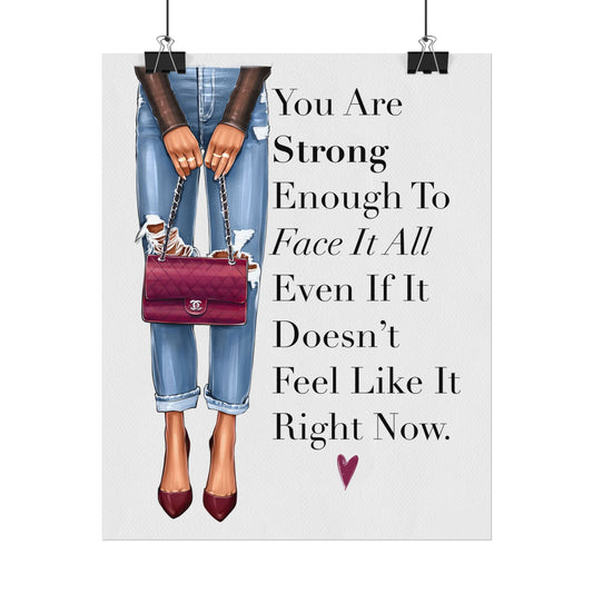 You Are Strong Enough.
