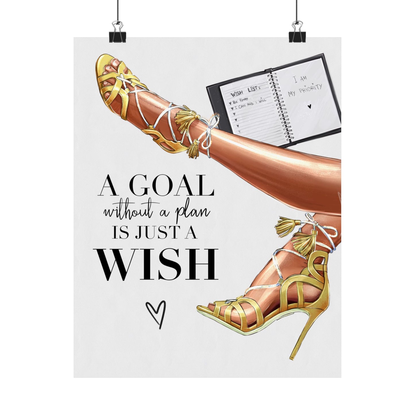 Motivational Fashion Poster — “A Goal Without a Plan Is Just a Wish” Matte Vertical Art