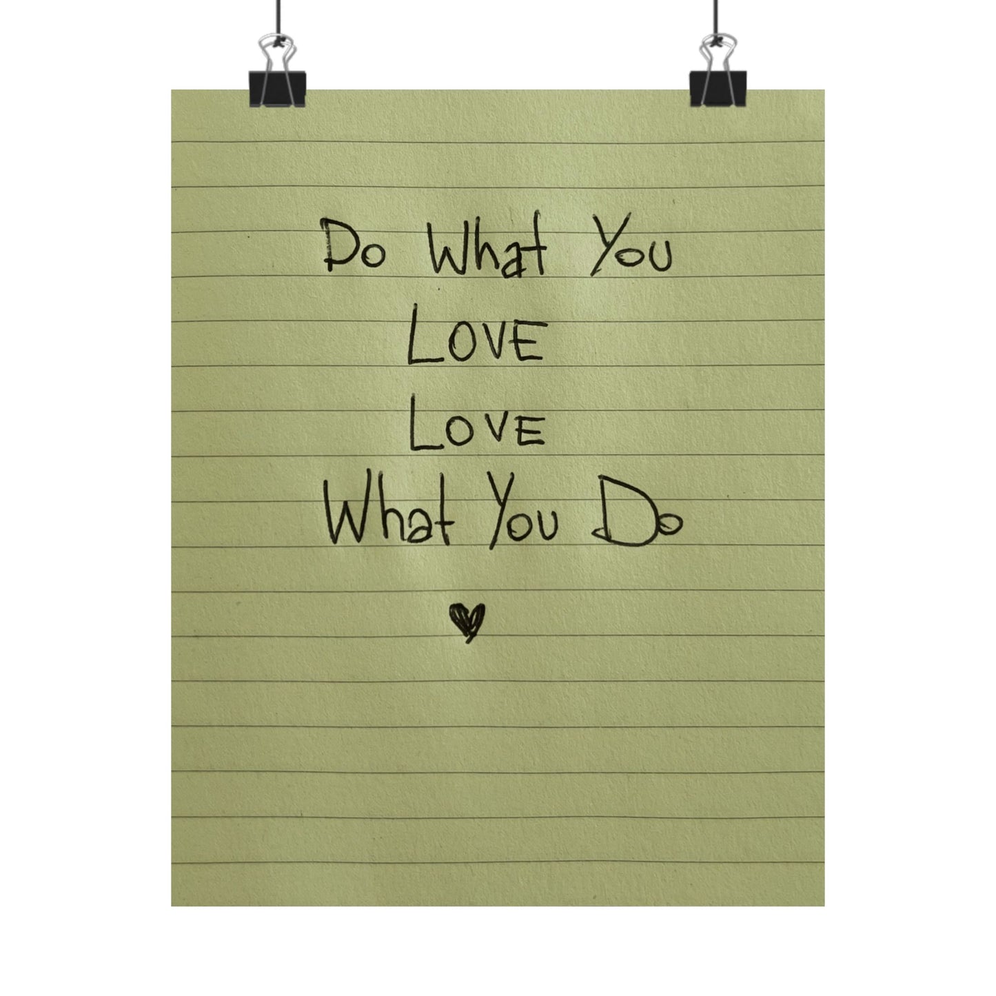 Green Poster Daily Reminder “Do What You Love - Love What You Do” - Woman Poster Wall Art -  Lovely Posters