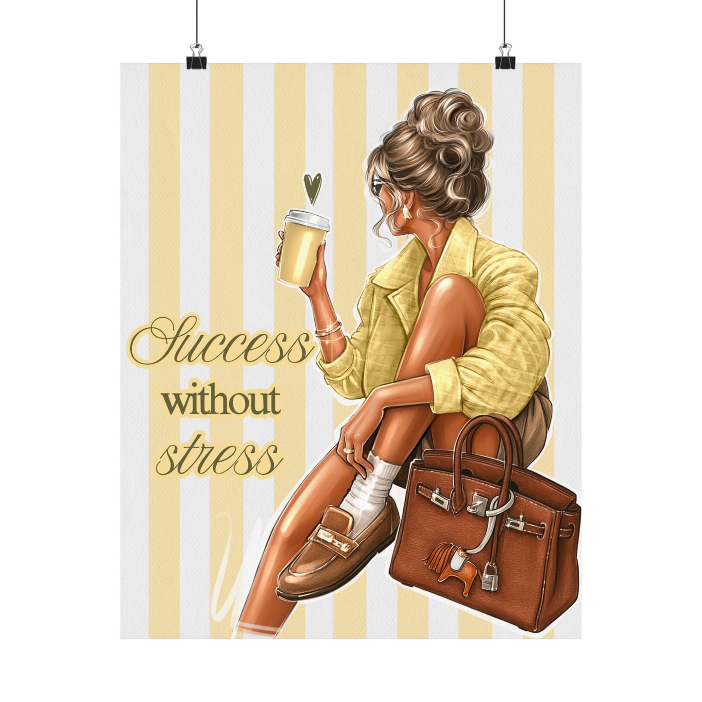 Matte Vertical Poster - "Success Without Stress" Fashion Wall Art