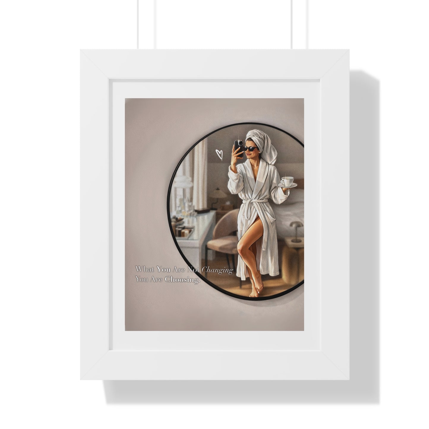 Framed Poster — Chic Self-Care Mirror Print ("When You Know You Deserve It, You Are Allowed")