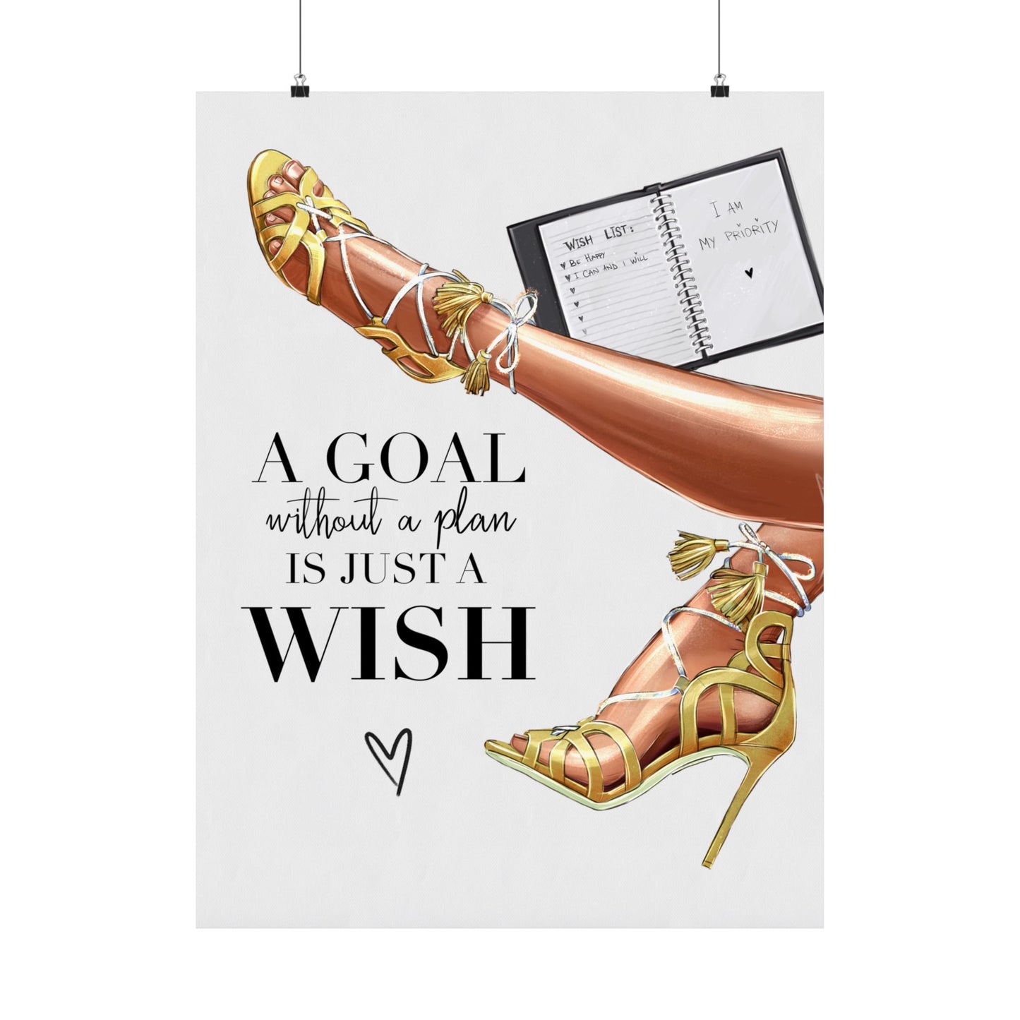 Motivational Fashion Poster — “A Goal Without a Plan Is Just a Wish” Matte Vertical Art