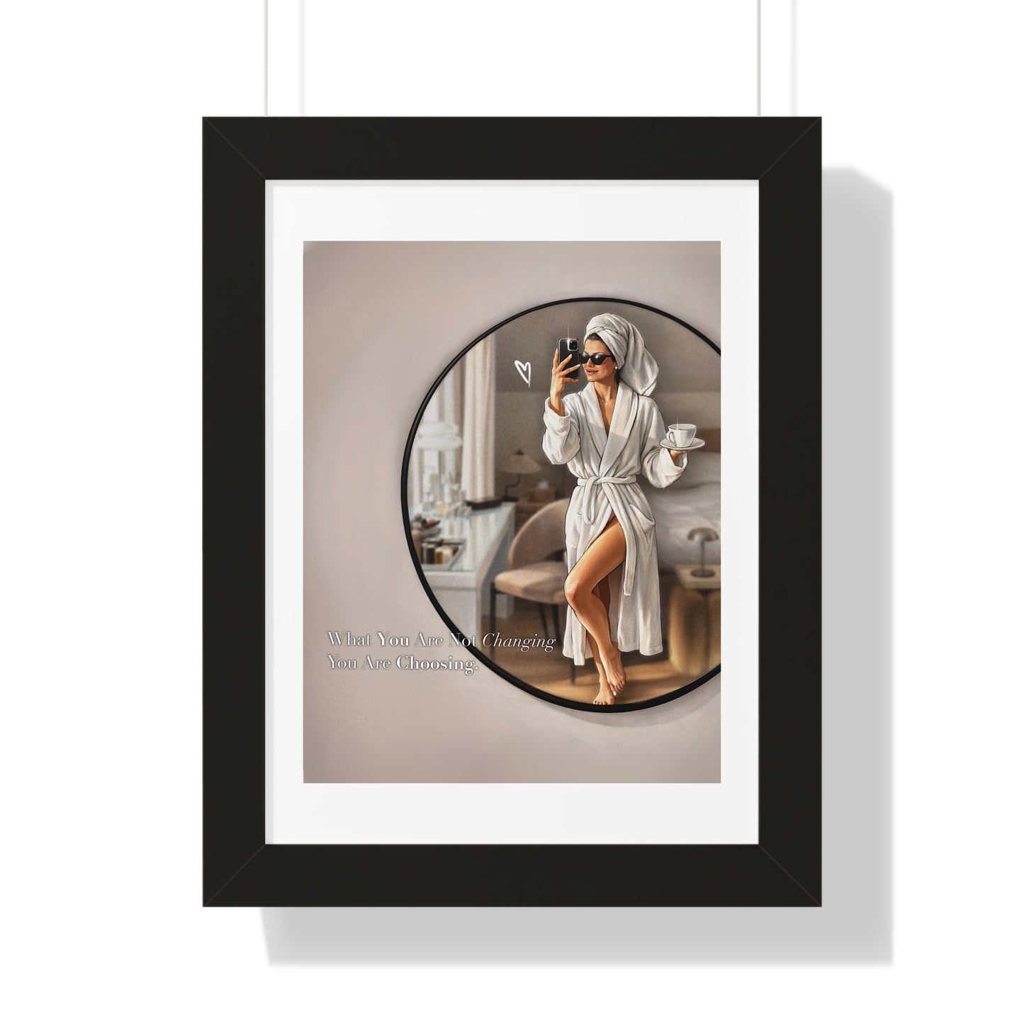 Framed Poster — Chic Self-Care Mirror Print ("When You Know You Deserve It, You Are Allowed")