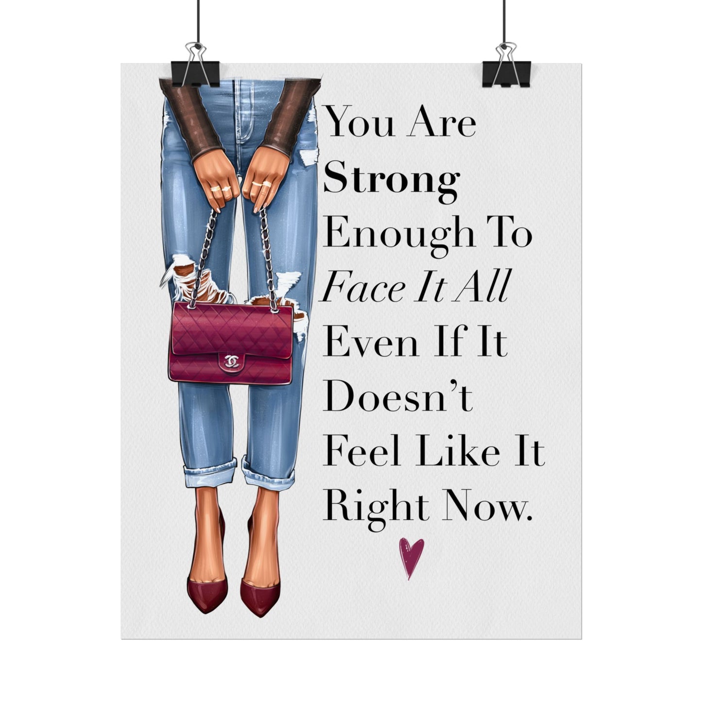 You Are Strong Enough.