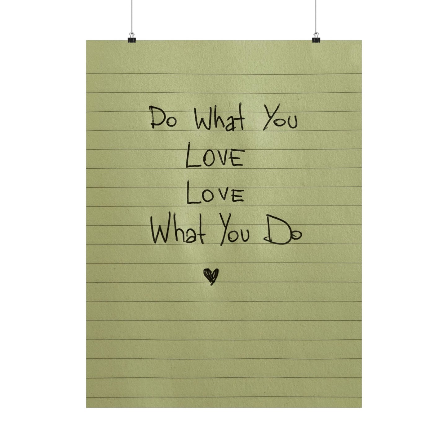 Green Poster Daily Reminder “Do What You Love - Love What You Do” - Woman Poster Wall Art -  Lovely Posters