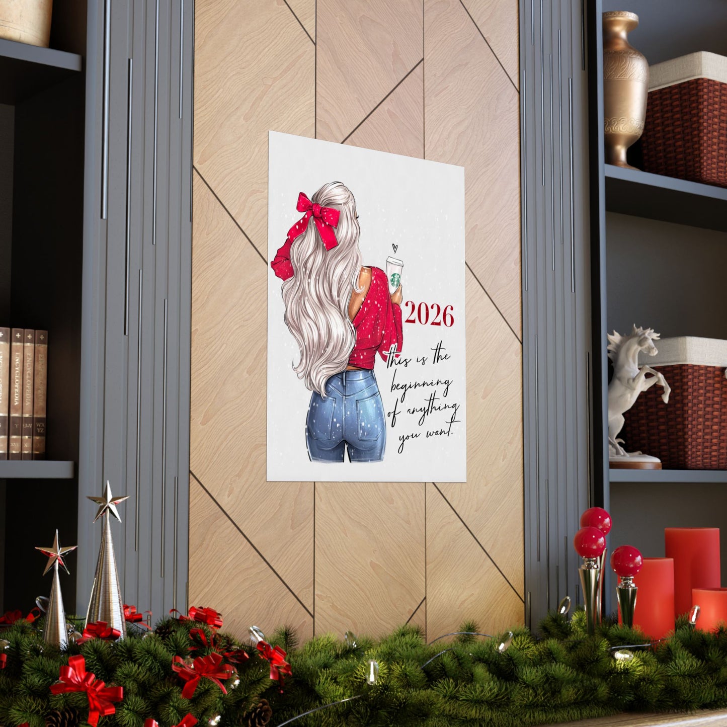 Poster - 2026. This Is Beginning Of Anything You Want.