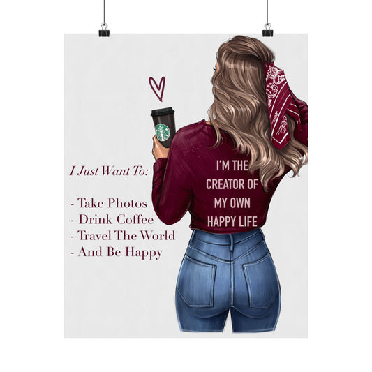 I’m The Creator Of My Own Happy Life