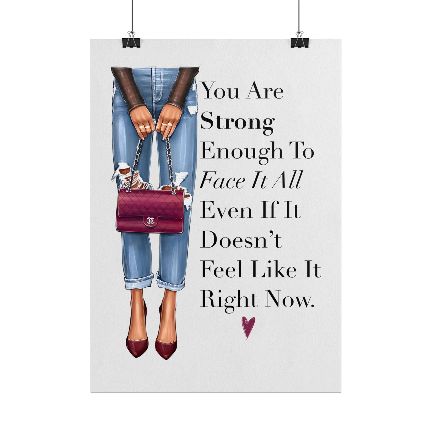 You Are Strong Enough.