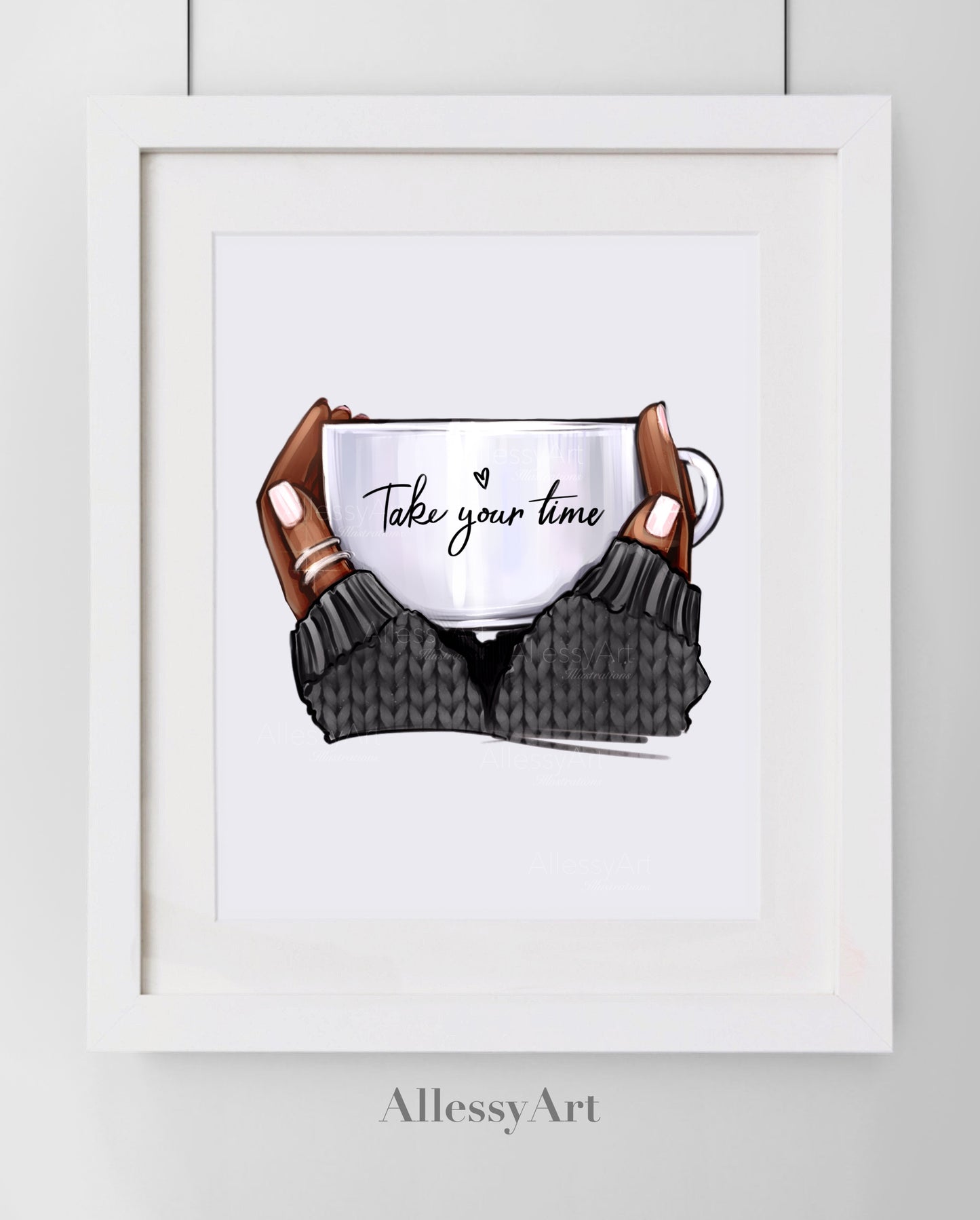 Take Your Time. Wall Art. Personalized Poster