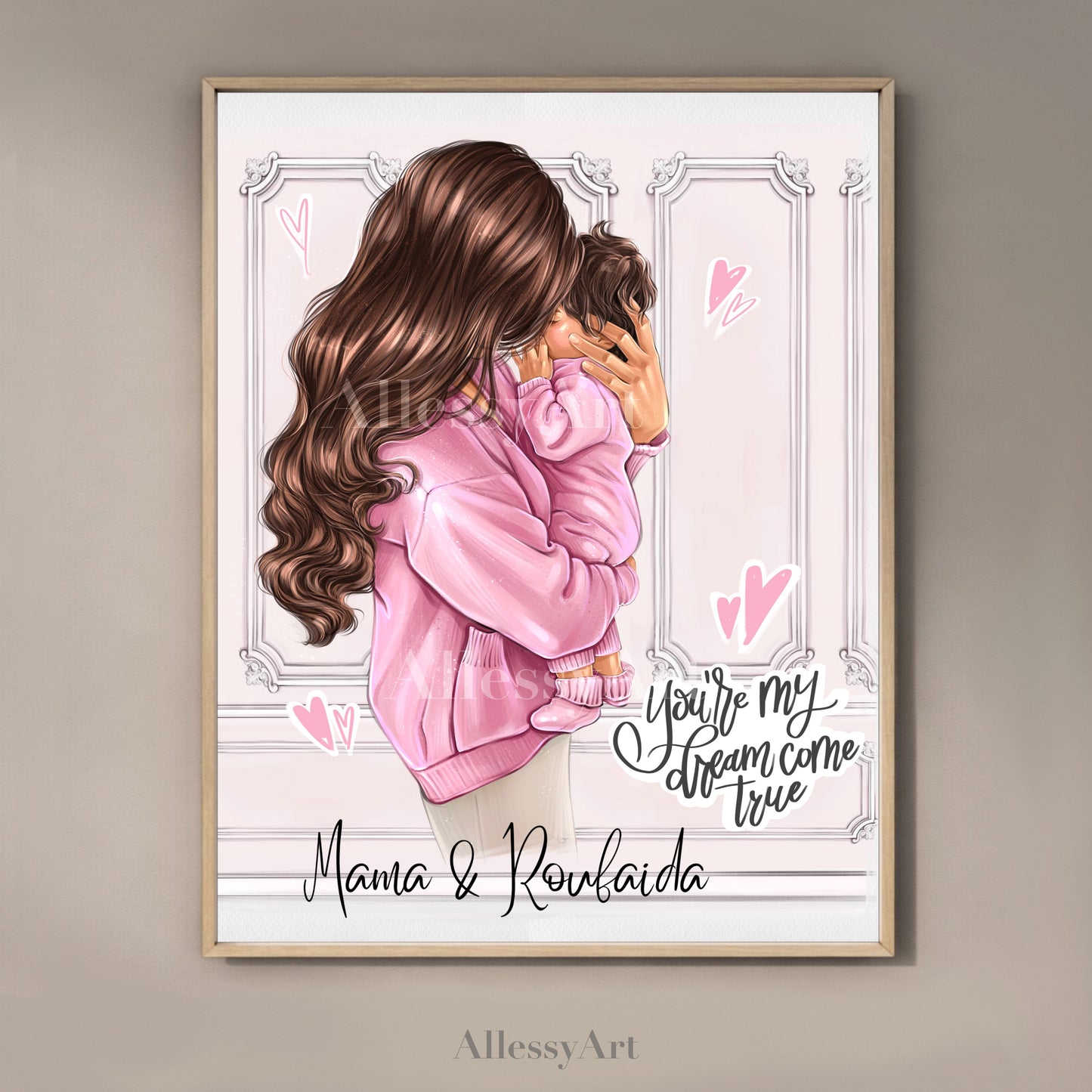 Semi-Custom Poster - You Are My Dream Come True - Mom Life Personalized Prints