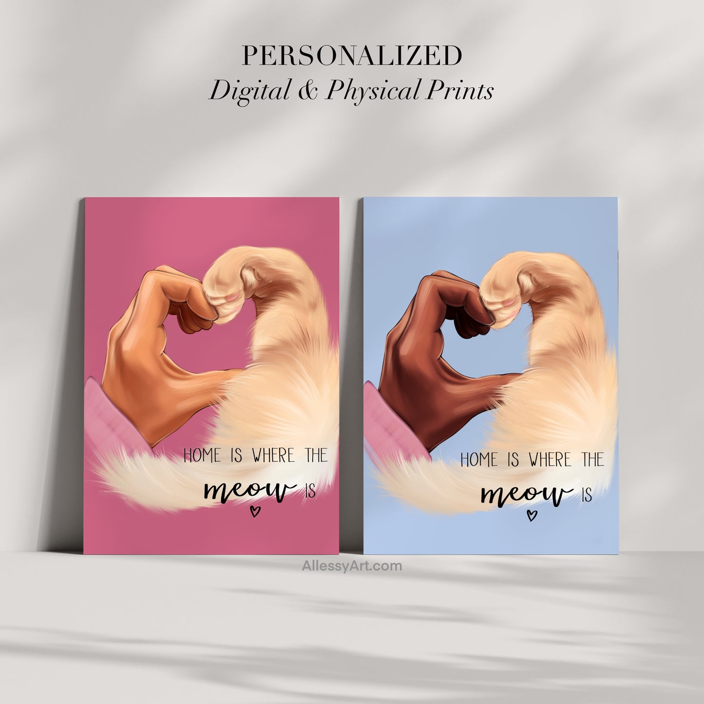 Home Is Where The Meow Is - Custom Pet Poster