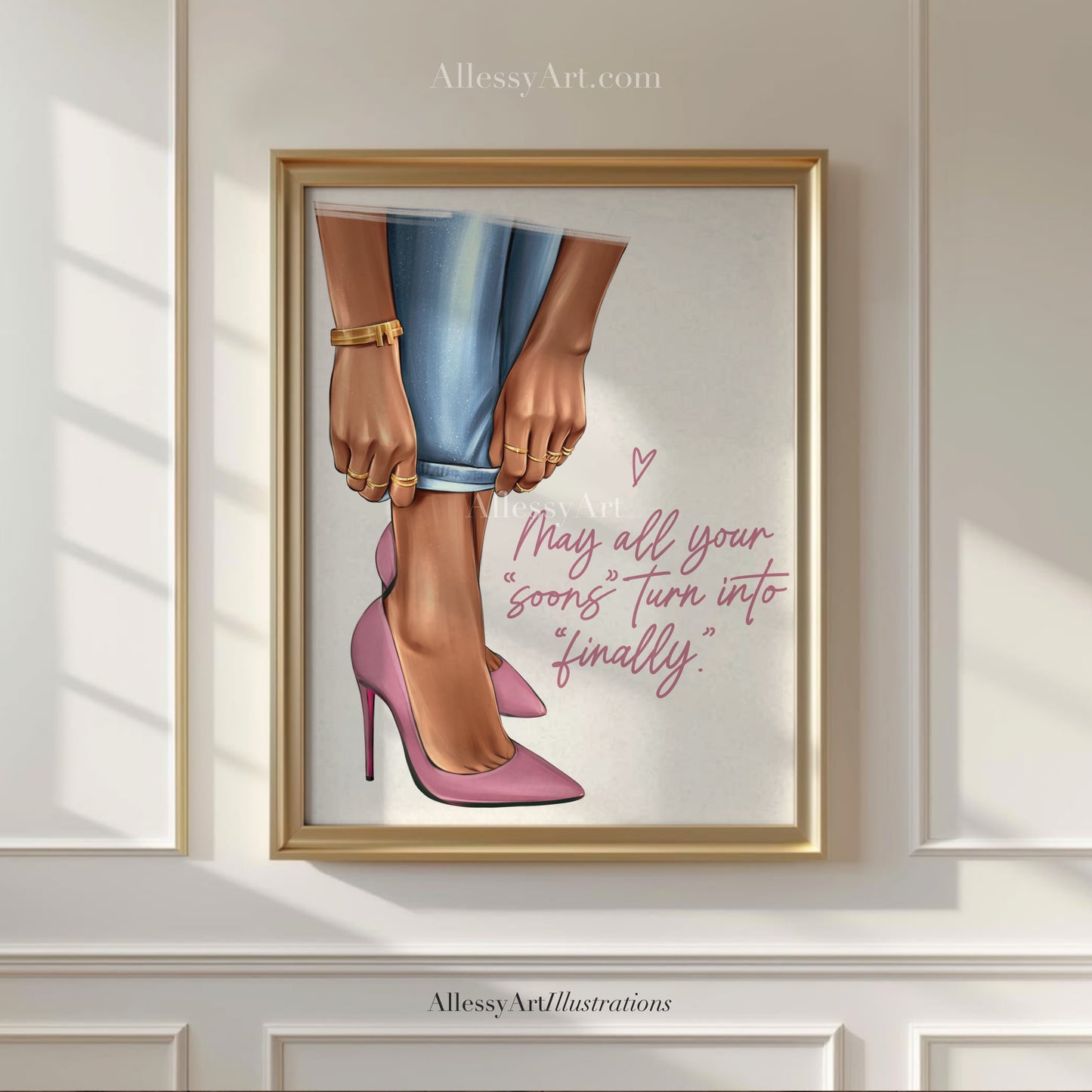 Pink Shoes Poster - May all your “soons” turns into “finally” - Woman Poster Wall Art