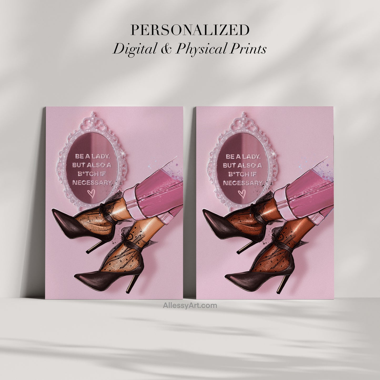 Pink Poster “Be A Lady” - Woman Poster Wall Art