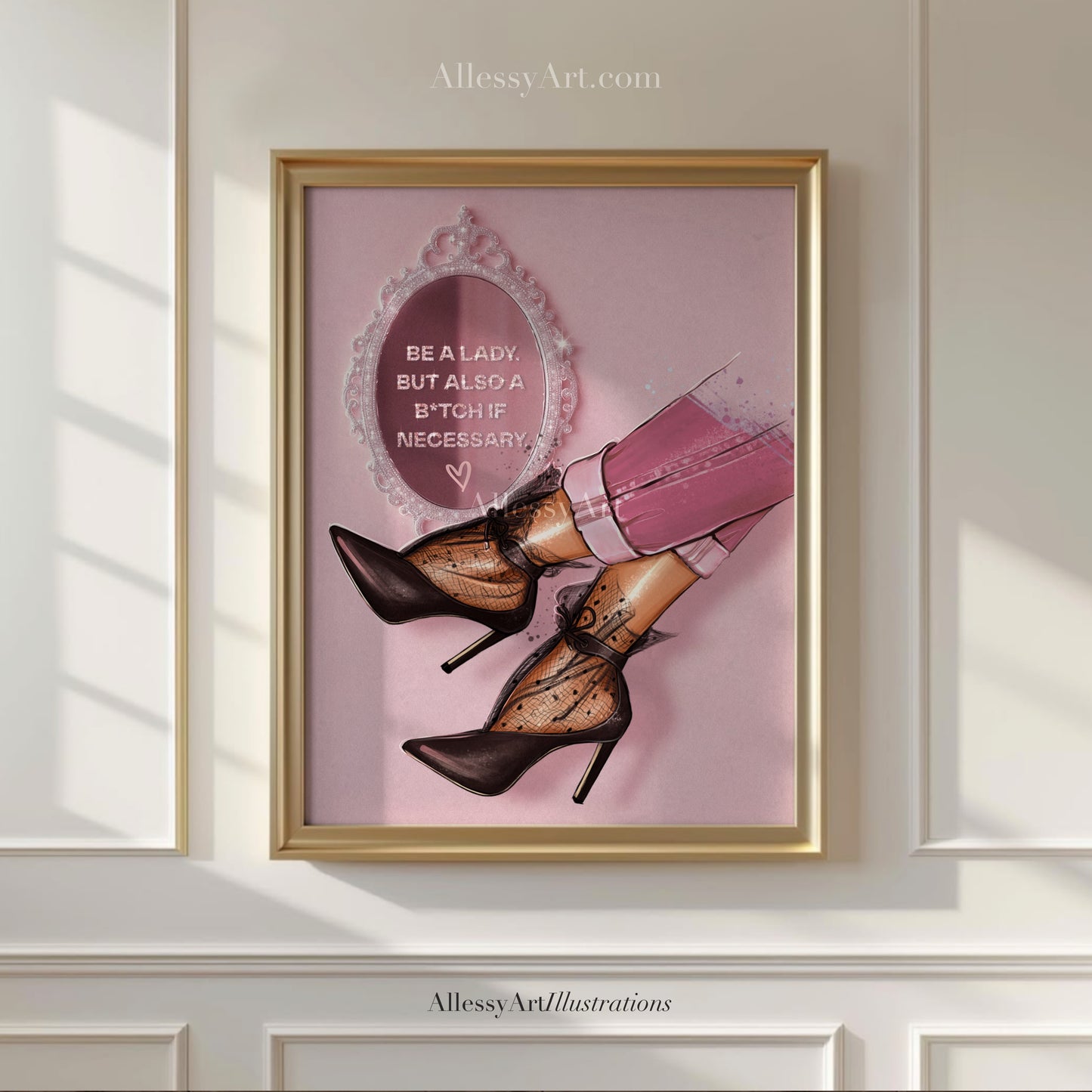 Pink Poster “Be A Lady” - Woman Poster Wall Art