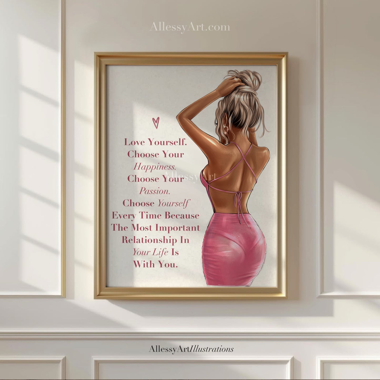 Love Yourself - Choose Yourself Everytime - Woman Poster Wall Art