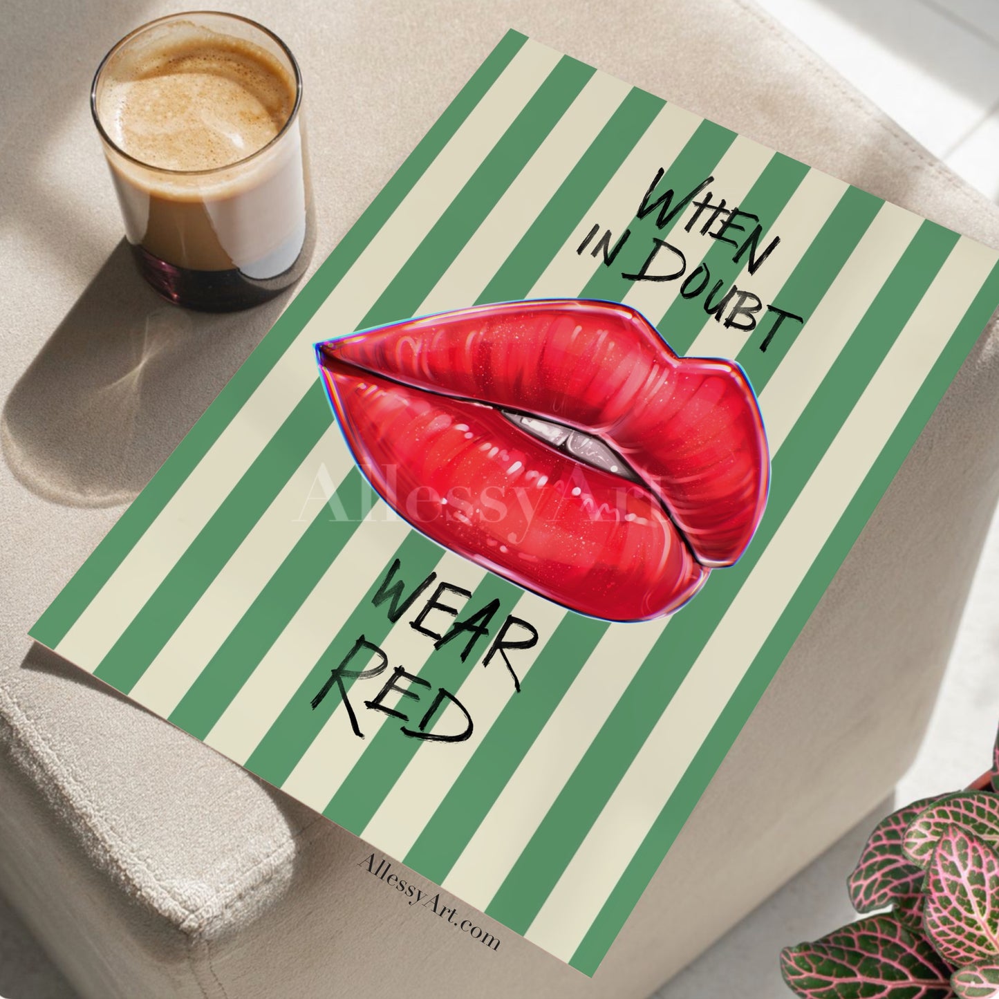When in Doubt Wear Red Poster — Matte Vertical Lip Art Wall Print