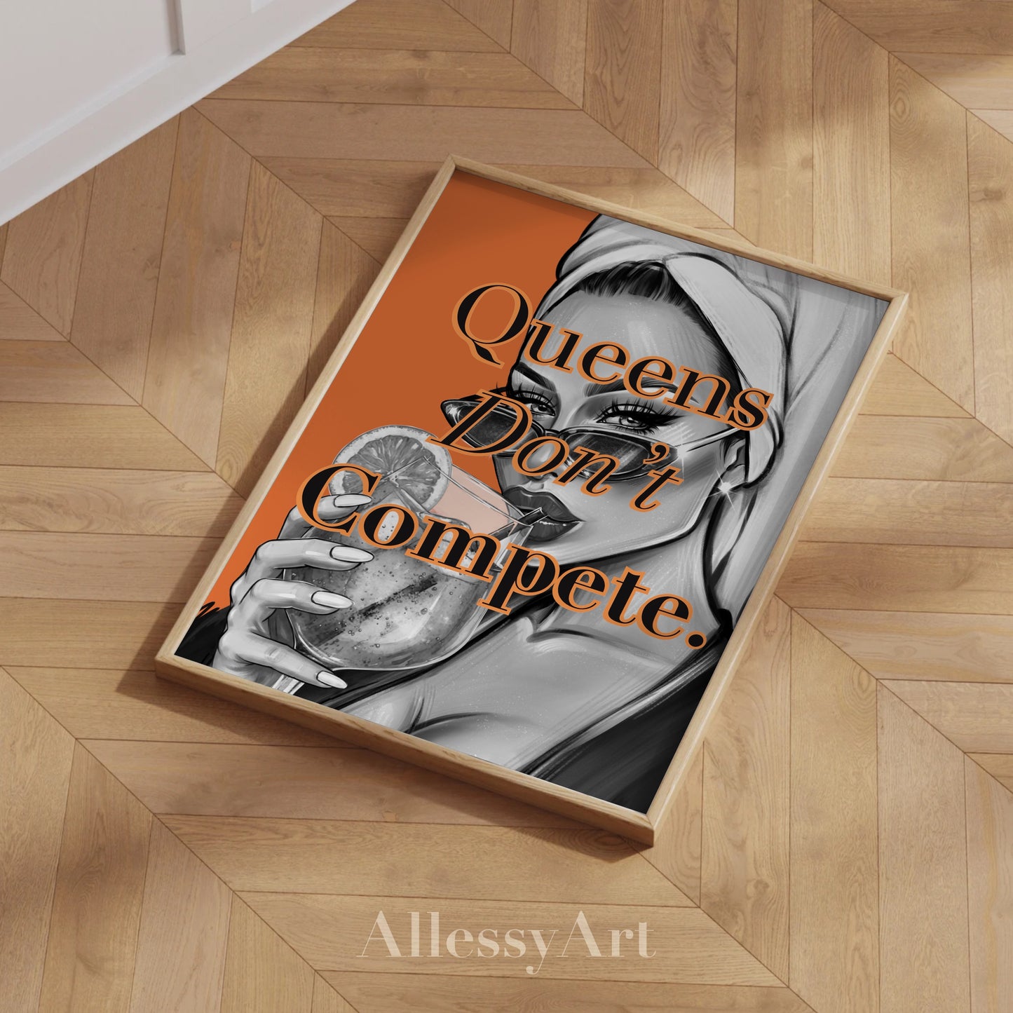 Queens Don't Compete Matte Poster — Glam Black & Orange Wall Art