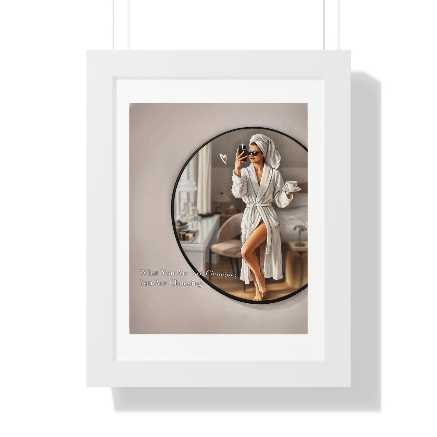 Framed Poster — Chic Self-Care Mirror Print ("When You Know You Deserve It, You Are Allowed")