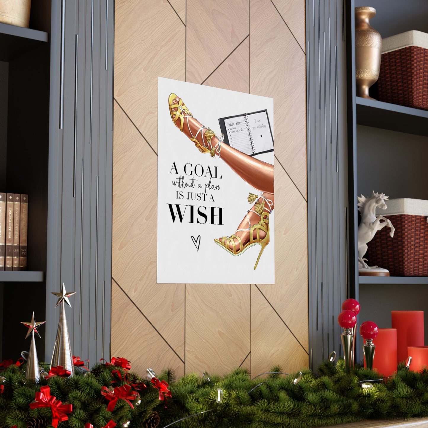 Motivational Fashion Poster — “A Goal Without a Plan Is Just a Wish” Matte Vertical Art