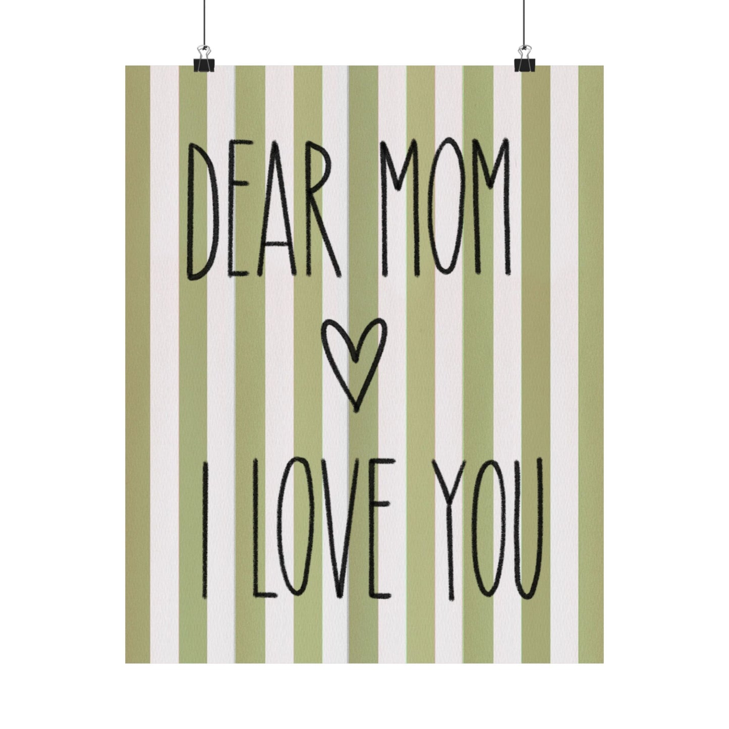 Green Poster “Dear Mom I Love You” - Woman Poster Wall Art - Mom Lovely Posters