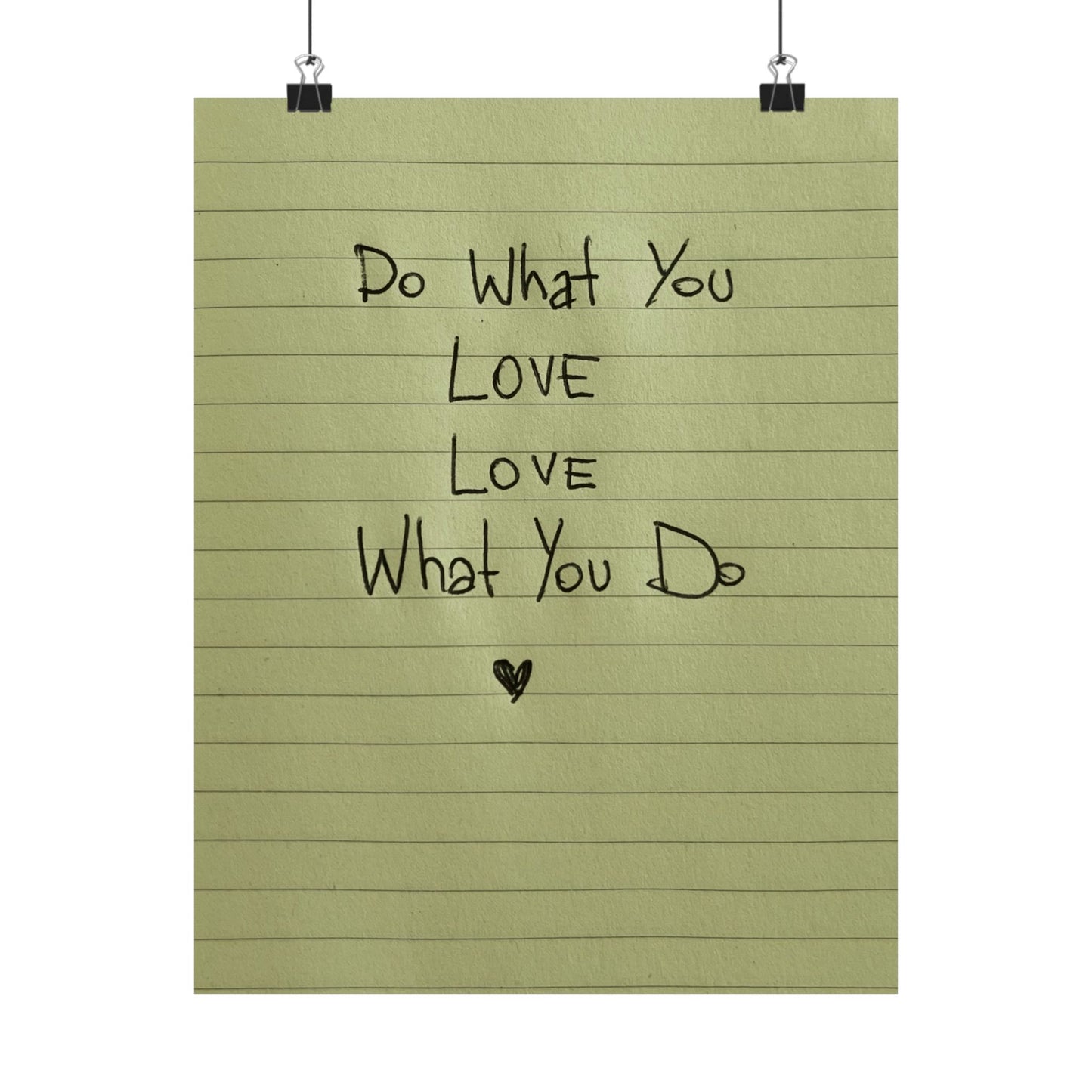 Green Poster Daily Reminder “Do What You Love - Love What You Do” - Woman Poster Wall Art -  Lovely Posters