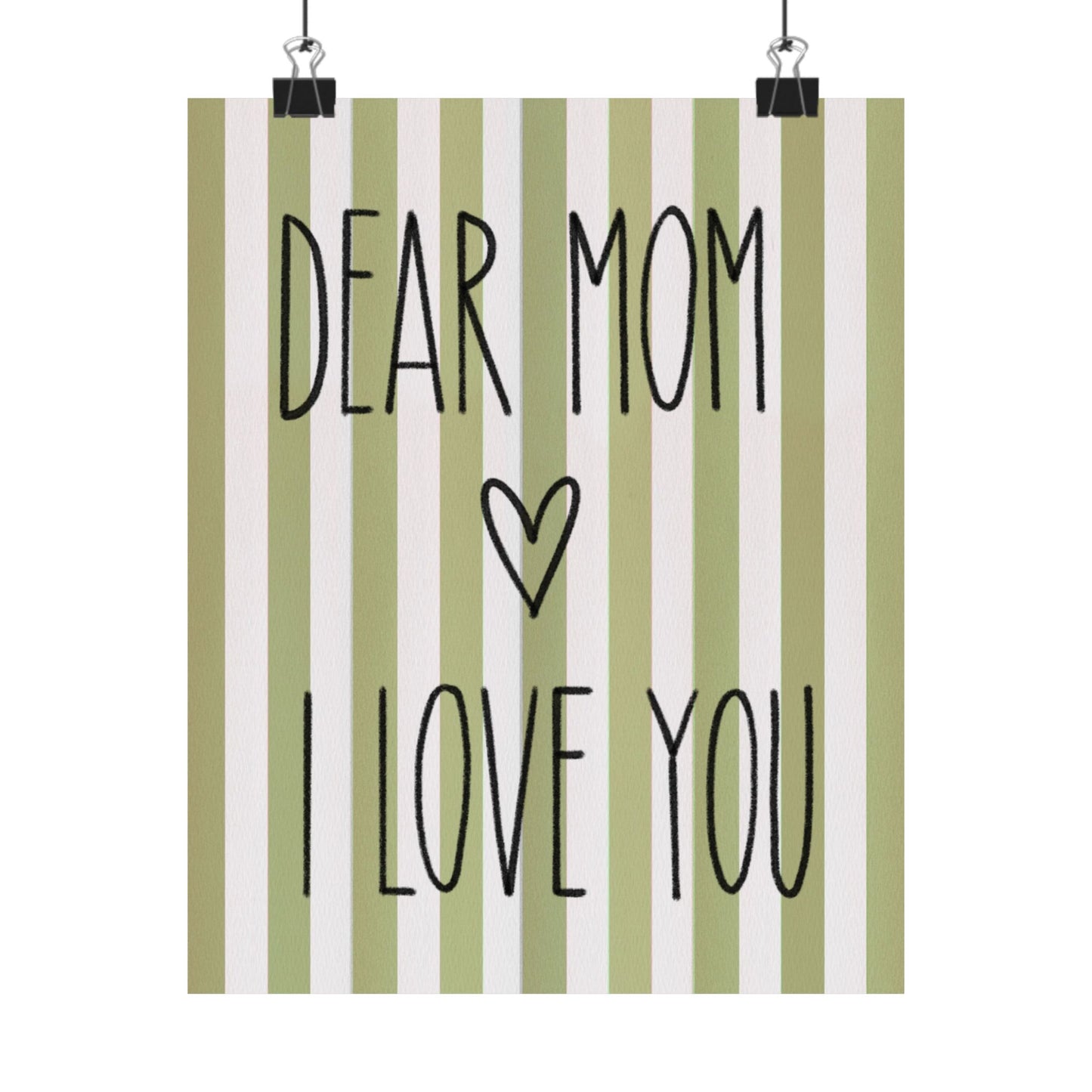 Green Poster “Dear Mom I Love You” - Woman Poster Wall Art - Mom Lovely Posters