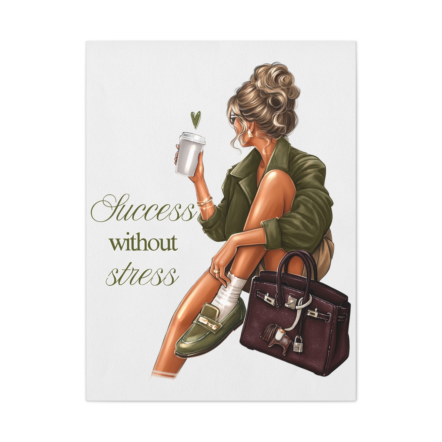 Success Without Stress - Be That Woman - Canvas Wall Art - Inspirational Wall Decor - Olive Green