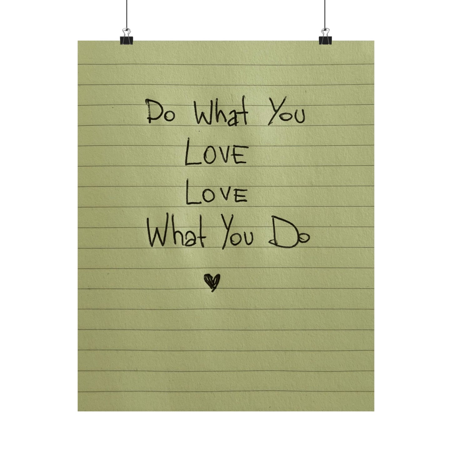 Green Poster Daily Reminder “Do What You Love - Love What You Do” - Woman Poster Wall Art -  Lovely Posters
