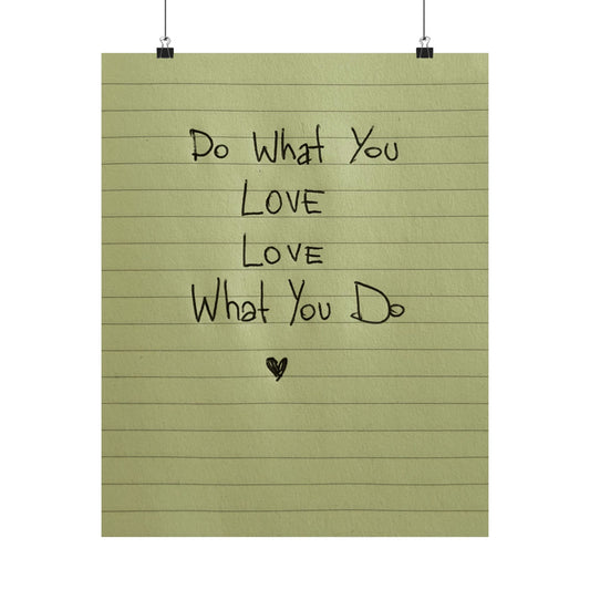 Green Poster Daily Reminder “Do What You Love - Love What You Do” - Woman Poster Wall Art -  Lovely Posters