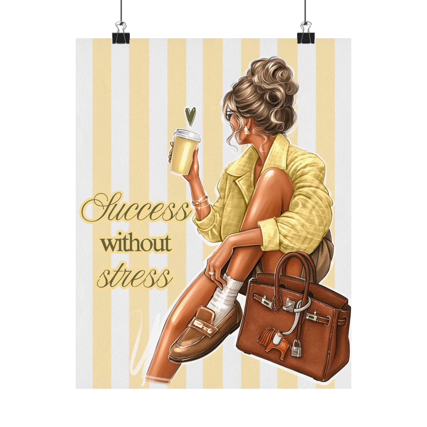 Matte Vertical Poster - "Success Without Stress" Fashion Wall Art