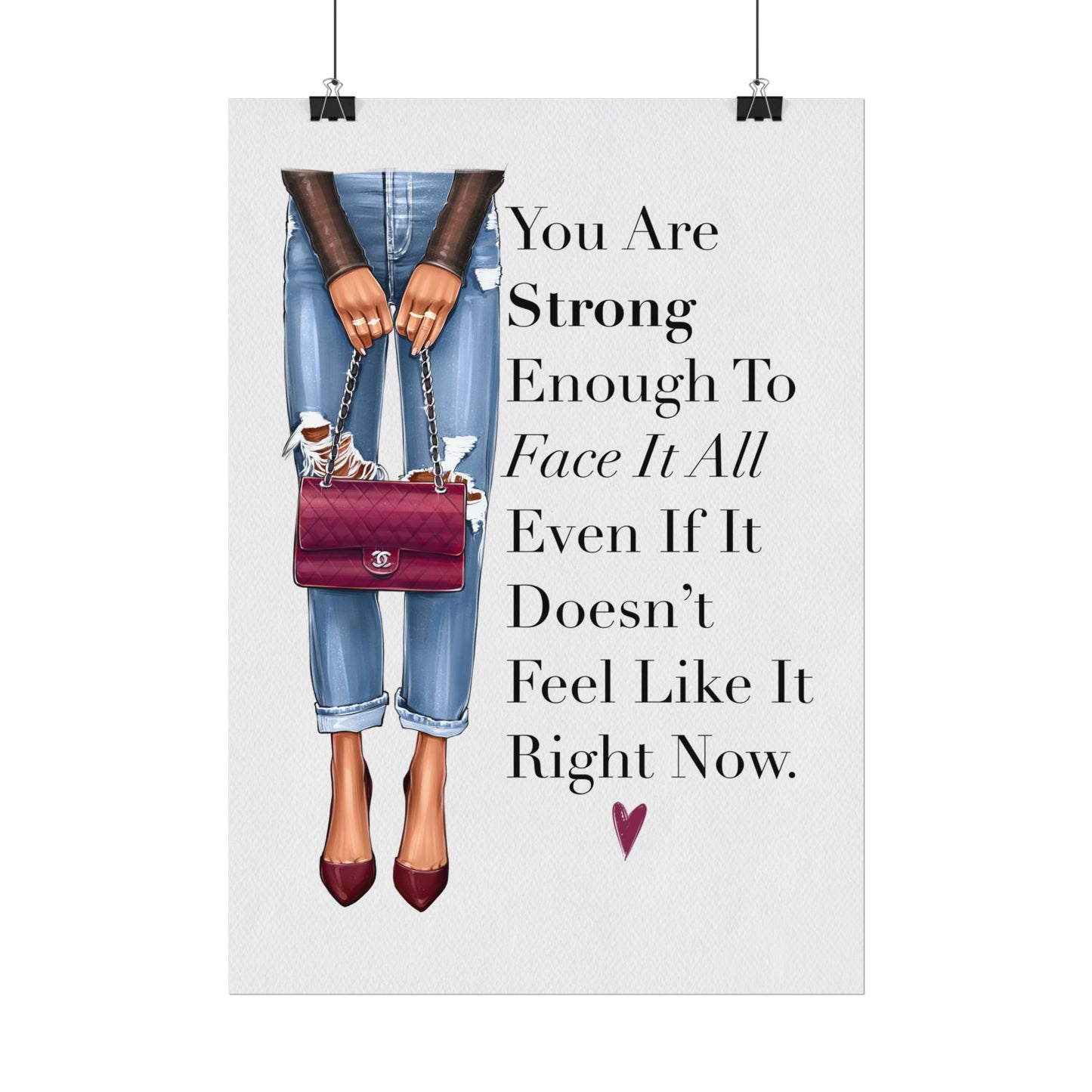 You Are Strong Enough.