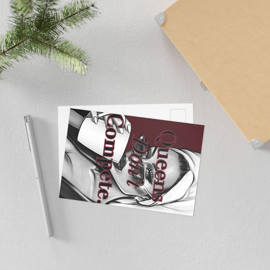 Fine Art Postcard — "Queens Don't Compete" Illustrated Greeting Card (Feminine Empowerment, Bold Typography)