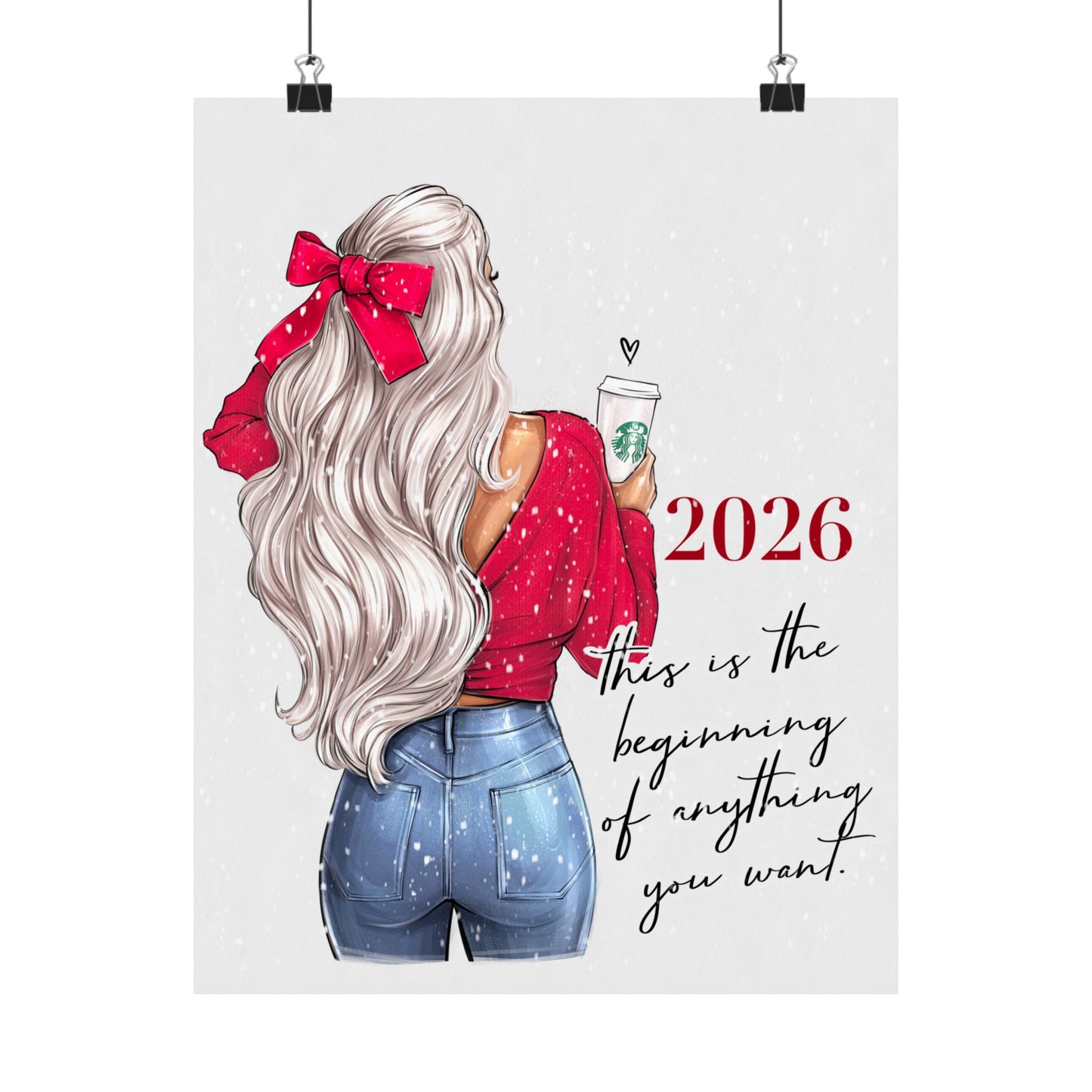 Poster - 2026. This Is Beginning Of Anything You Want.