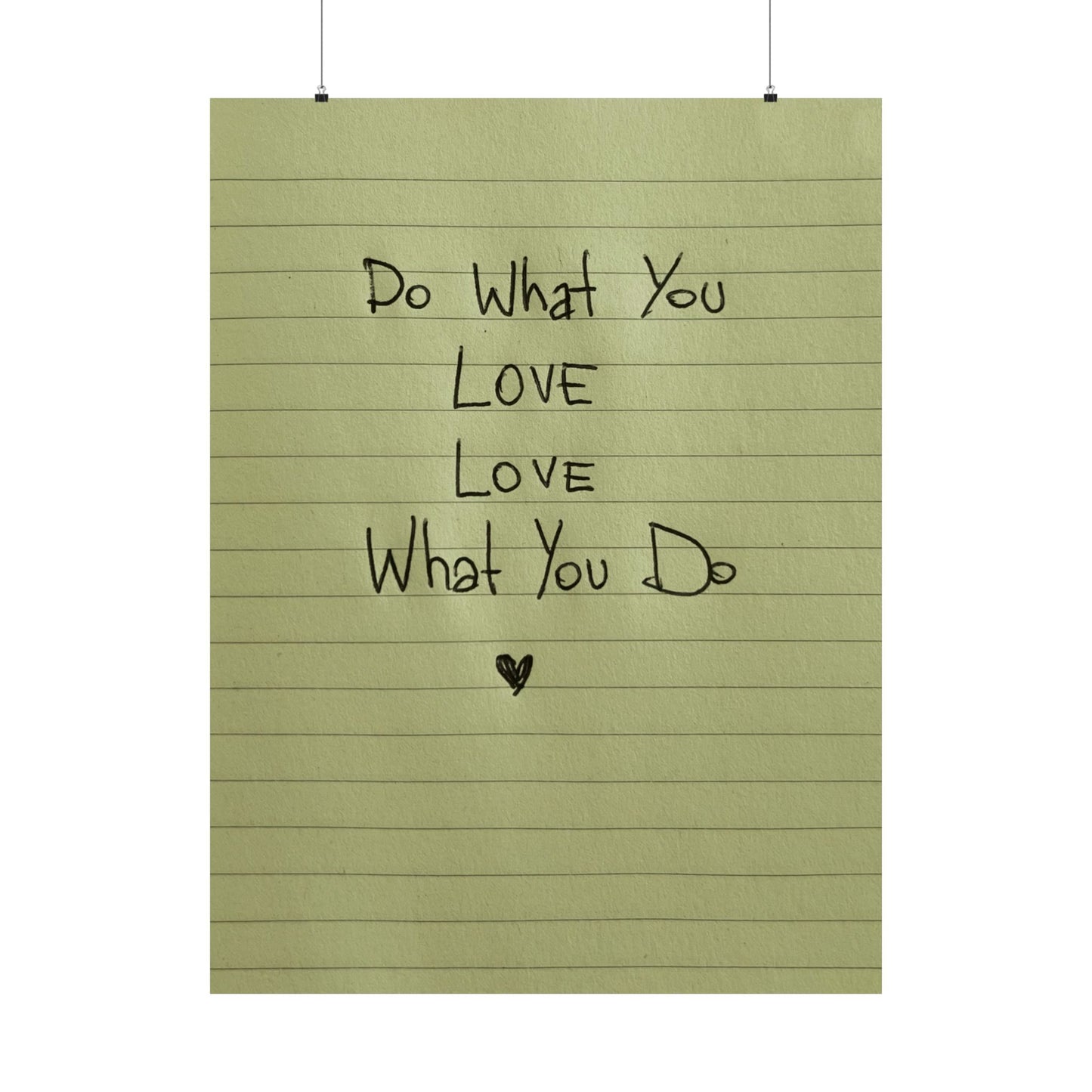 Green Poster Daily Reminder “Do What You Love - Love What You Do” - Woman Poster Wall Art -  Lovely Posters