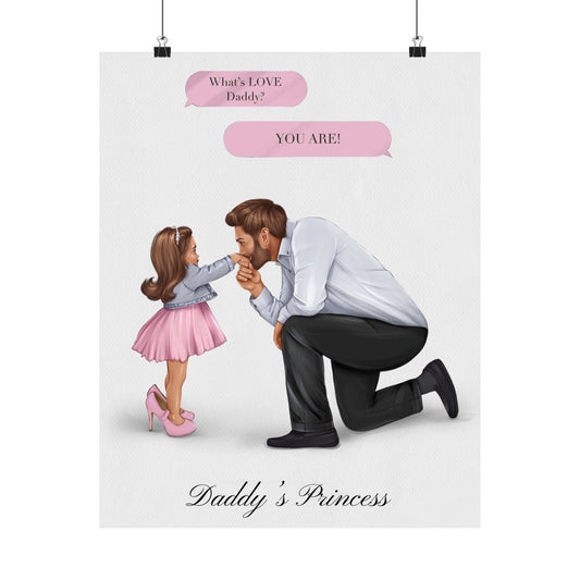 Daddy’s Princess - I Love You - Pink - Personalized Poster - Father and Daughter Love - Dad Life Prints. Semi-Custom Personalized Wall Art
