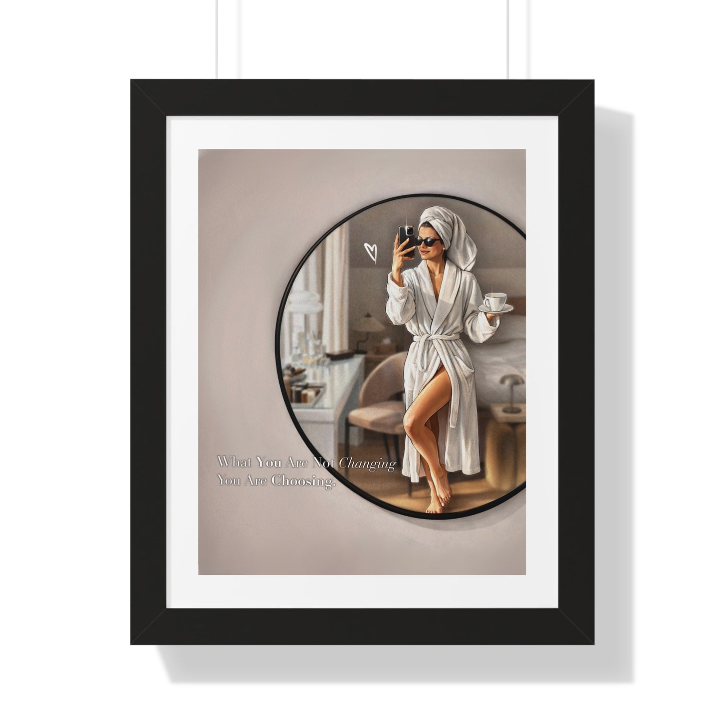 Framed Poster — Chic Self-Care Mirror Print ("When You Know You Deserve It, You Are Allowed")