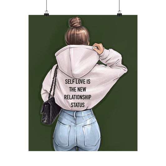 Self Love Is The New Relationship Status- Green