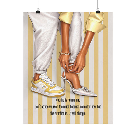 Motivational Fashion Poster — "Nothing Is Permanent" Matte Vertical Art