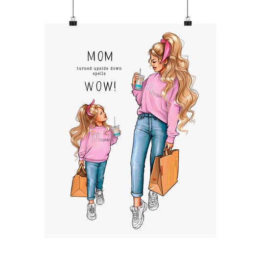 MOM Turned Upside Down Spells WOW - Pink - Mom Life